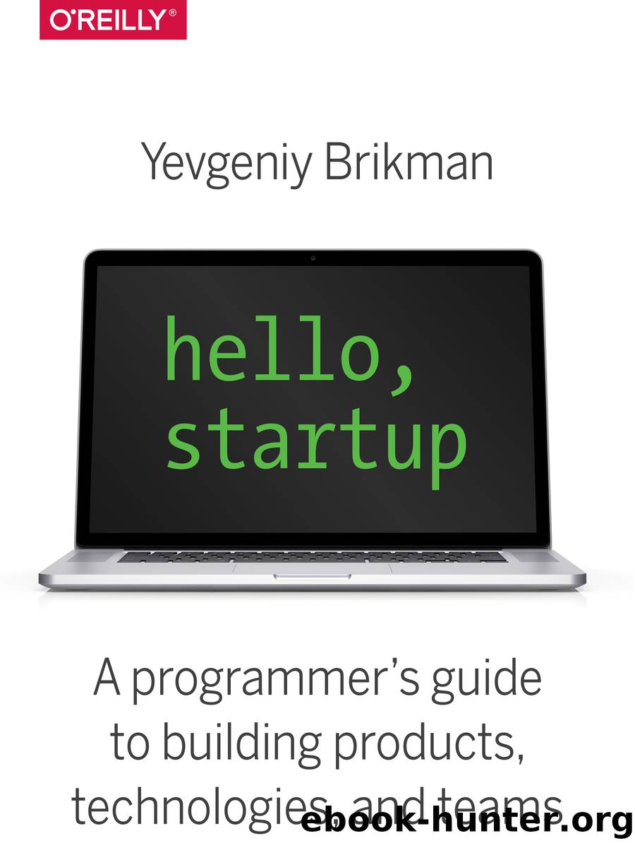 Hello, Startup by Yevgeniy Brikman