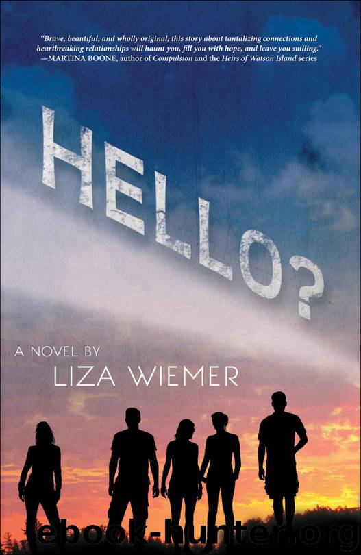 Hello? by Liza Wiemer