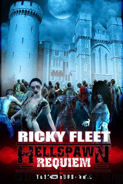 Hellspawn (Book 4): Hellspawn Requiem by Fleet Ricky