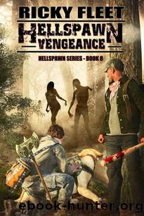 Hellspawn | Book 8 | Hellspawn Vengeance by Fleet Ricky