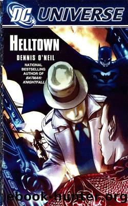 Helltown by Dennis O'Neil