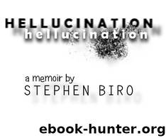 Hellucination (Wrath Limited Edition) by Stephen Biro