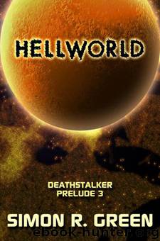 Hellworld by Simon R. Green