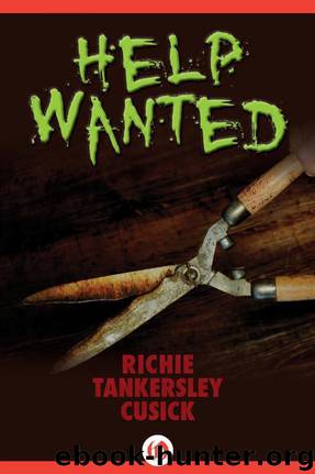 Help Wanted by Richie Tankersley Cusick