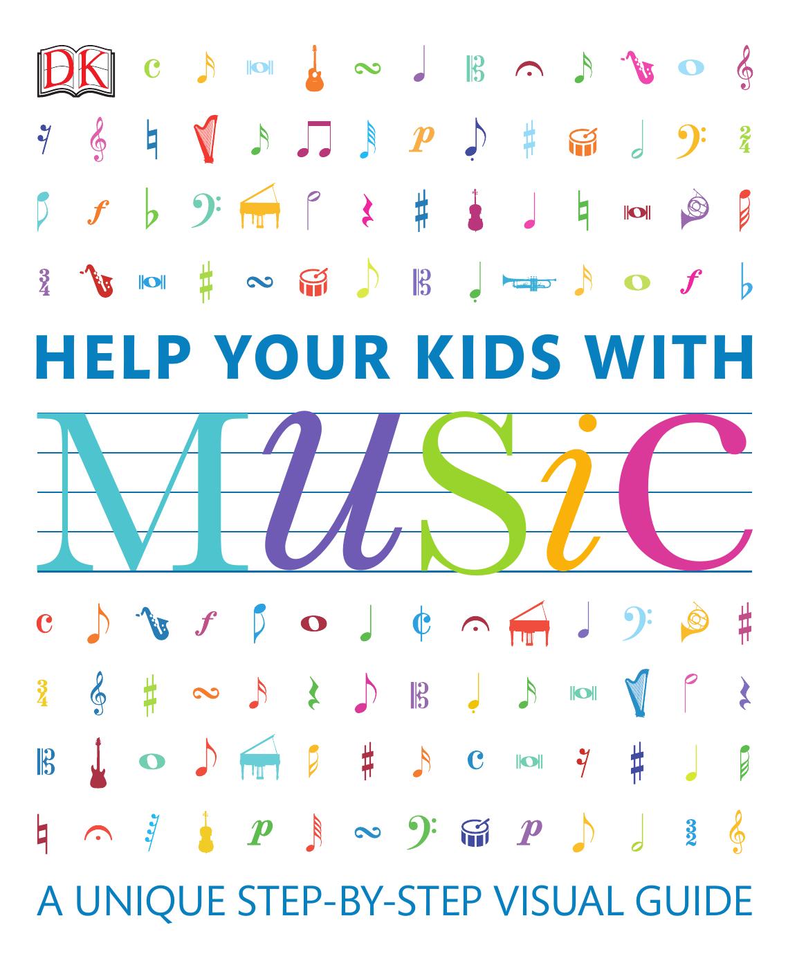 Help Your Kids with Music by Dorling Kindersley