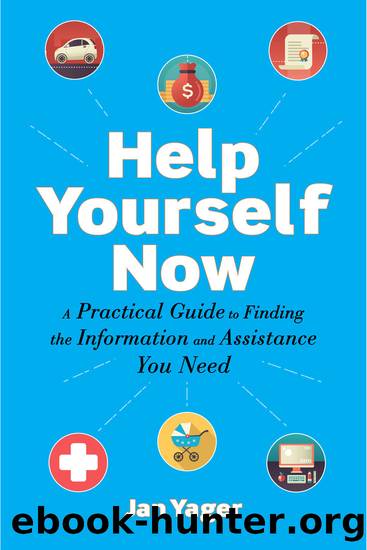 Help Yourself Now by Jan Yager
