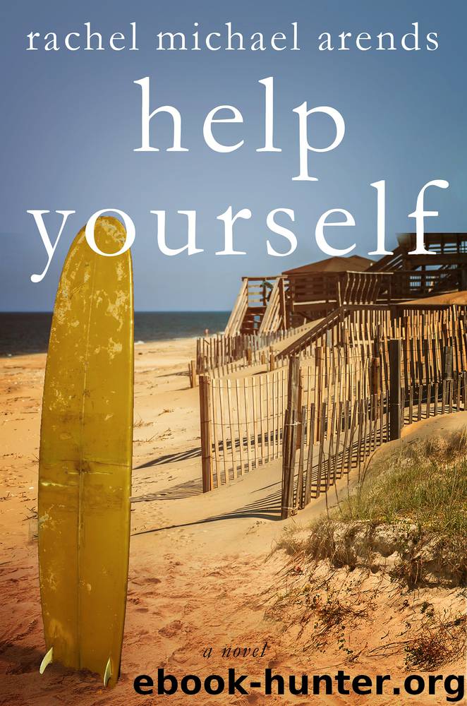 Help Yourself by Rachel Michael Arends