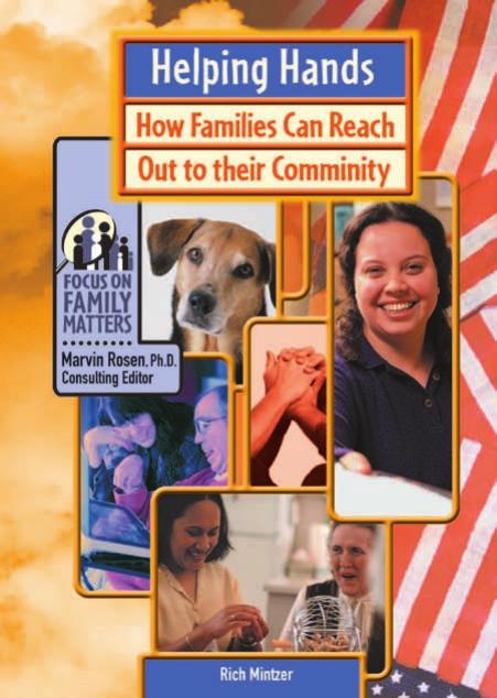Helping Hands: How Families Can Reach Out to Their Community (Focus on Family Matters) by Richard Mintzer