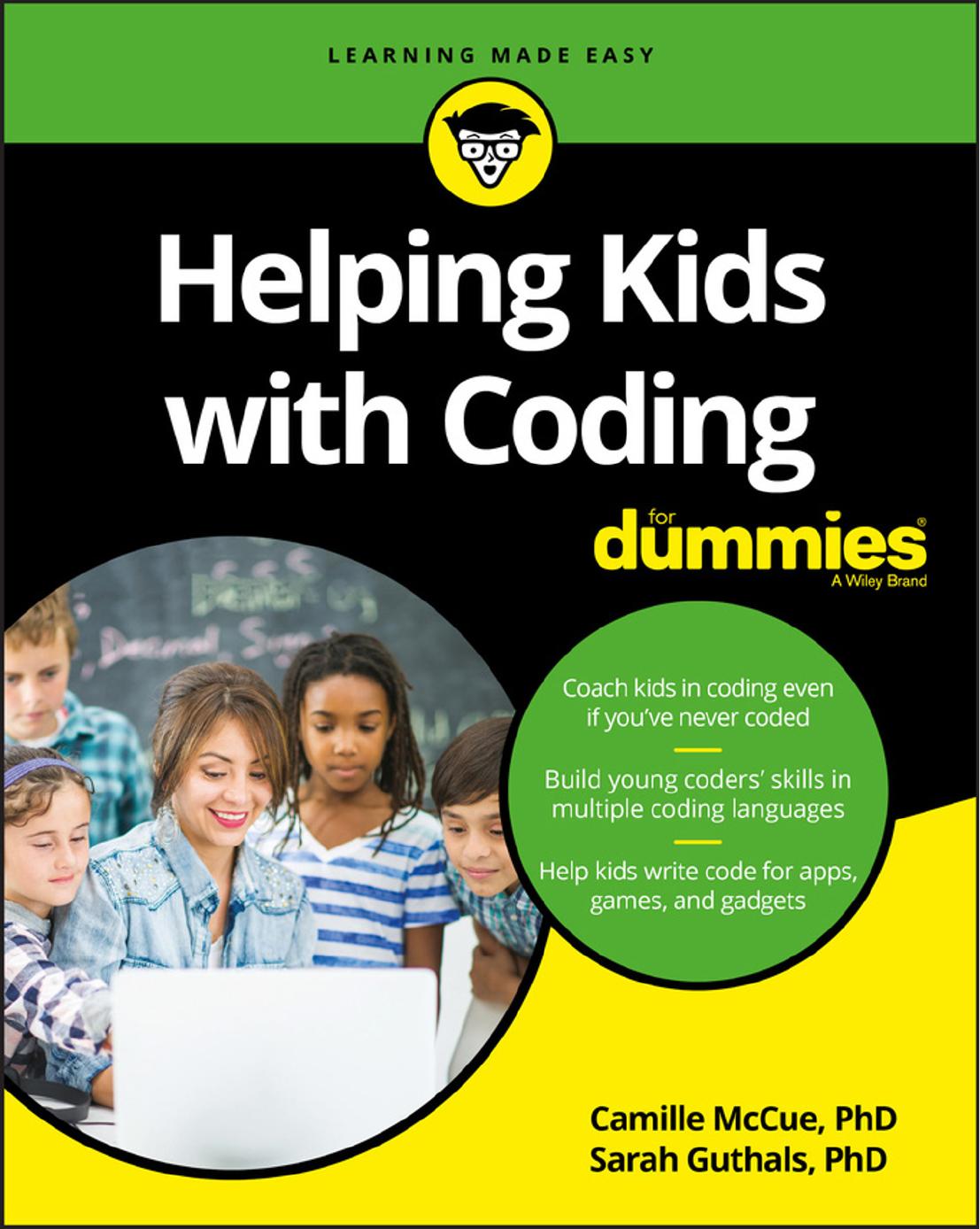 Helping Kids with Coding For Dummies by Camille McCue and Sarah Guthals