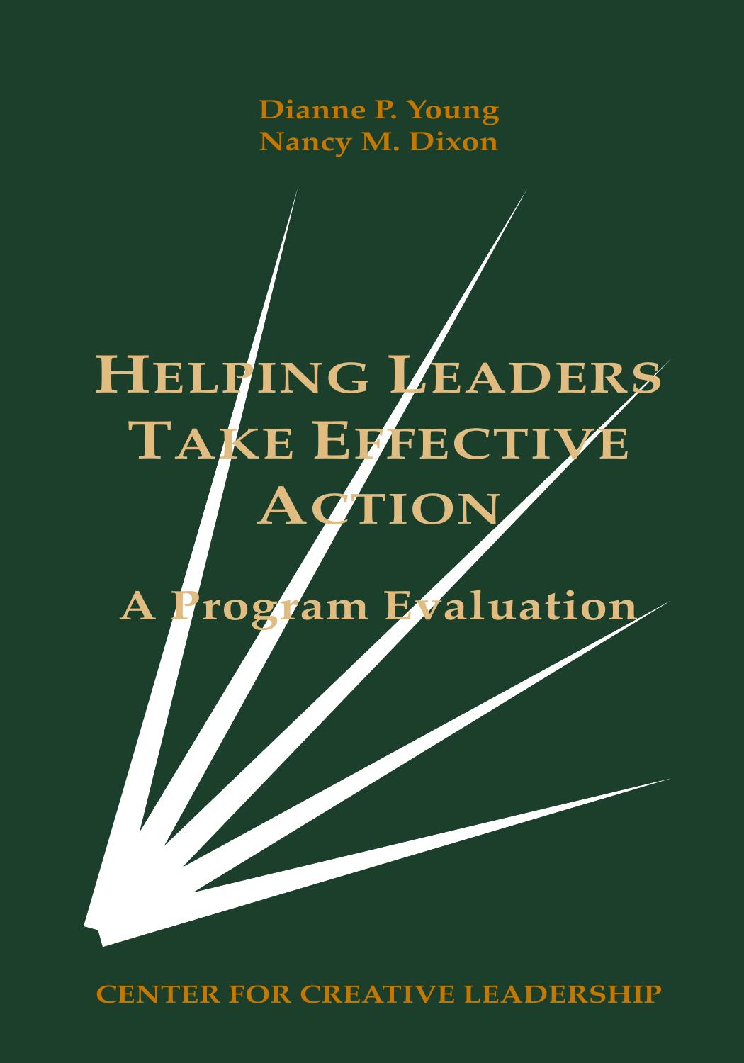 Helping Leaders Take Effective Action : A Program Evaluation by Dianne P. Young; Nancy M. Dixon
