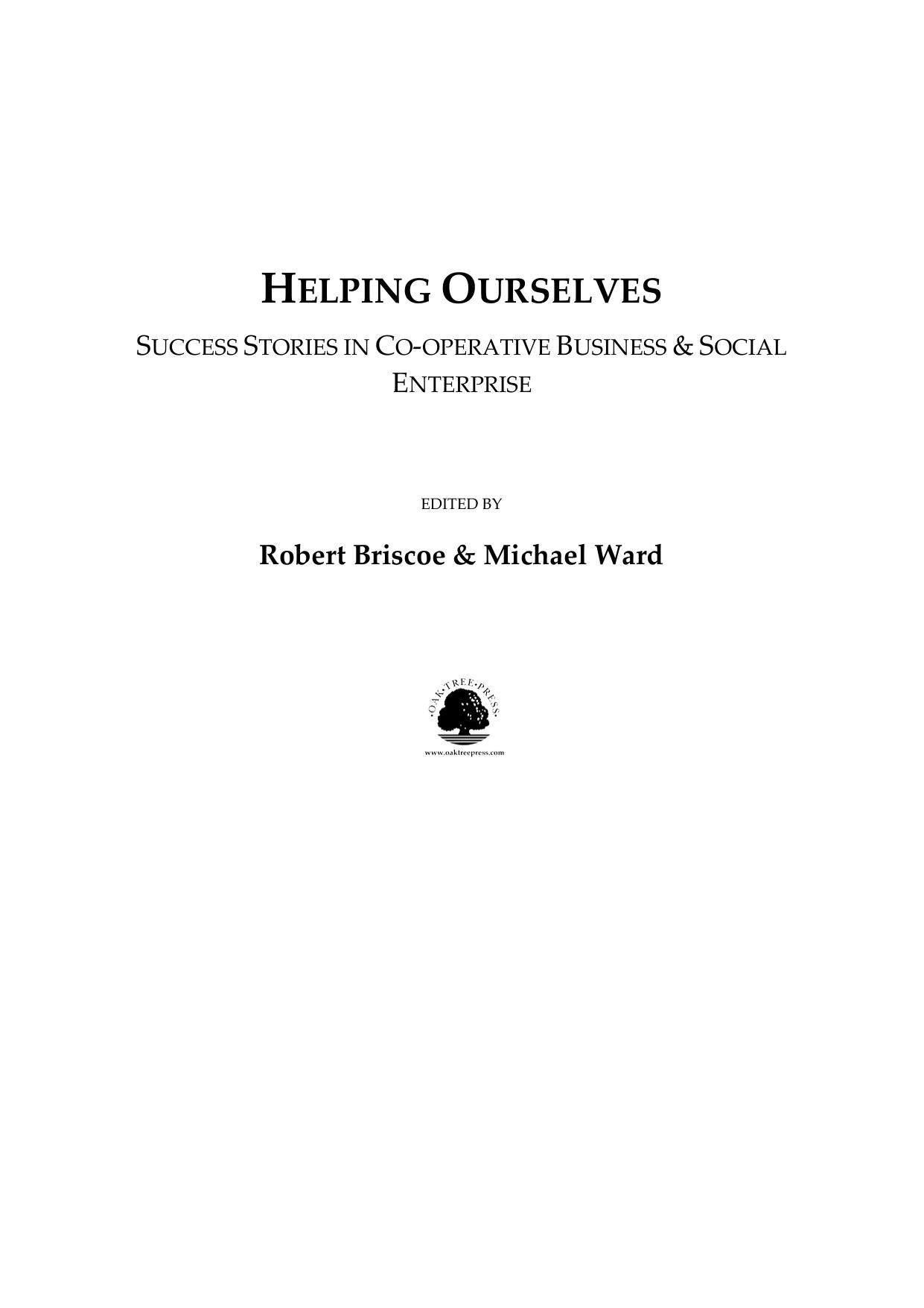 Helping Ourselves : Success Stories in Cooperative Business & Social Enterprise by Robert Briscoe