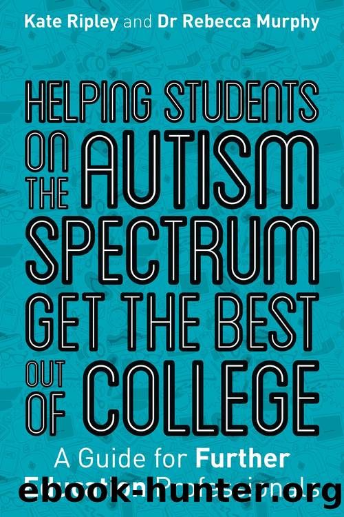Helping Students on the Autism Spectrum Get the Best Out of College by Kate Ripley