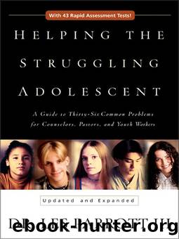 Helping the Struggling Adolescent by Les Parrott