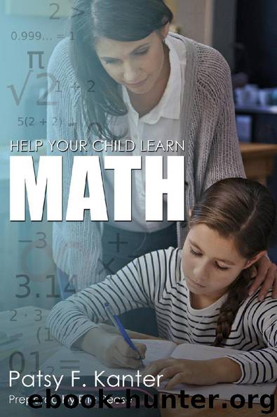 Helping your Child Learn Math by Patsy F. Kanter