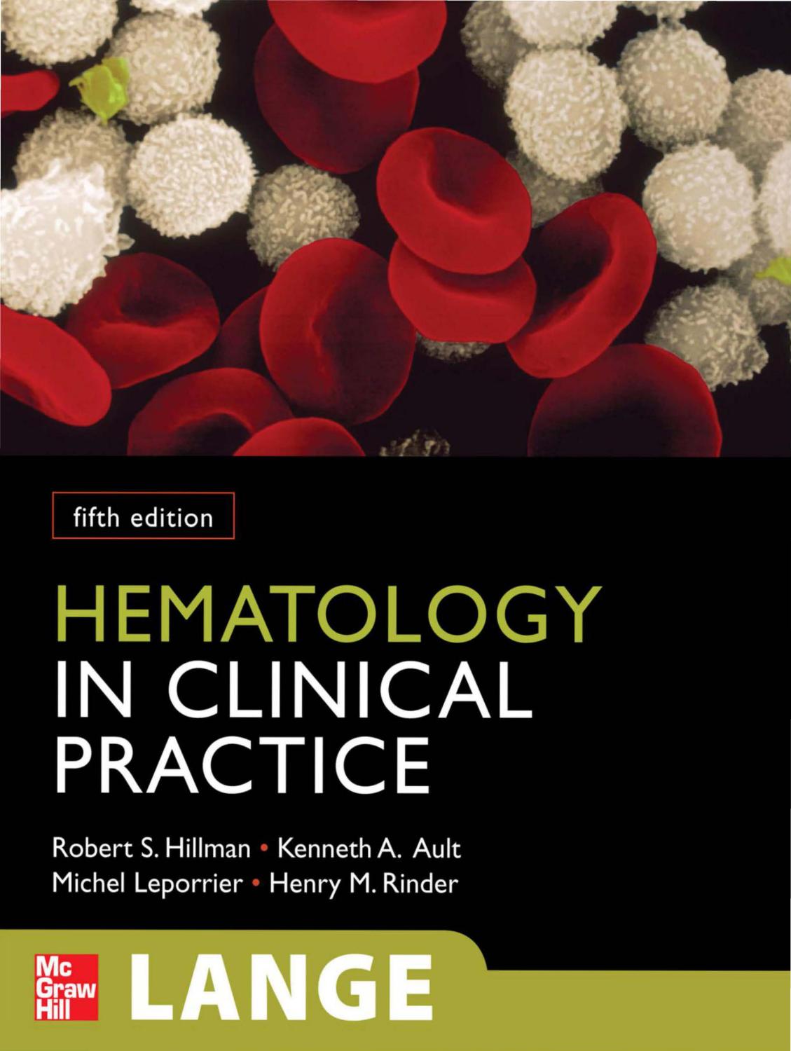 Hematology in Clinical Practice 5th Ed (LANGE)[PDF][tahir99] VRG by Unknown