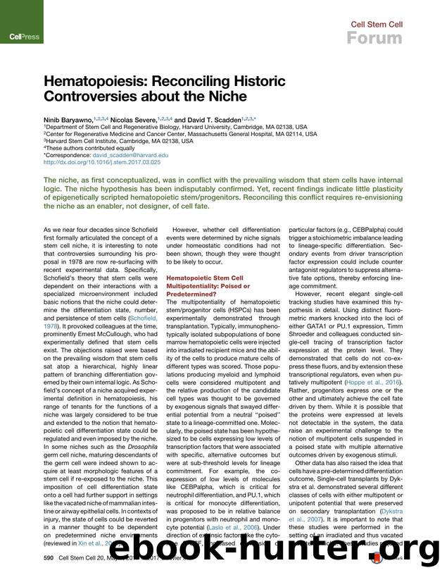 Hematopoiesis: Reconciling Historic Controversies about the Niche by Ninib Baryawno & Nicolas Severe & David T. Scadden