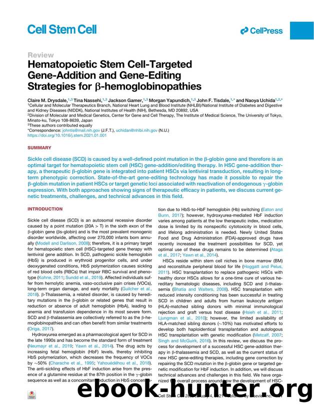 Hematopoietic Stem Cell-Targeted Gene-Addition and Gene-Editing Strategies for β-hemoglobinopathies by unknow