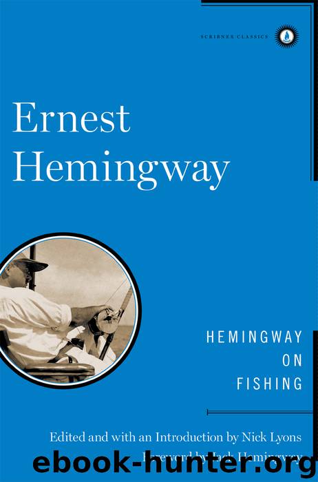 Hemingway on Fishing by Ernest Hemingway