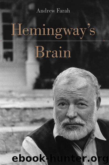 Hemingway's Brain by Andrew Farah