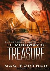 Hemingway's Treasure by Mac Fortner