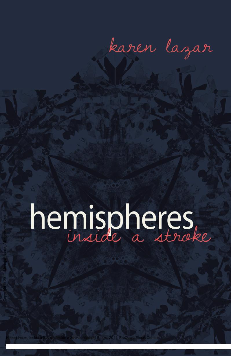 Hemispheres. Inside a Stroke: Inside a Stroke by Karen Lazar