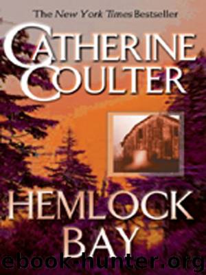 Hemlock Bay (An FBI Thriller Book 6) by Coulter Catherine