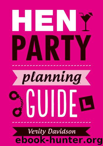 Hen Party Planning Guide by Verity Davidson