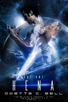 Hena Day One by Odette C. Bell