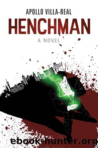 Henchman: a Novel by Apollo Villa-Real