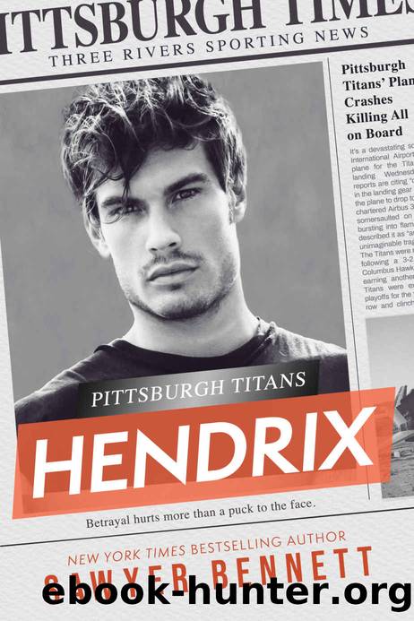 Hendrix: A Pittsburgh Titans Novel by Sawyer Bennett