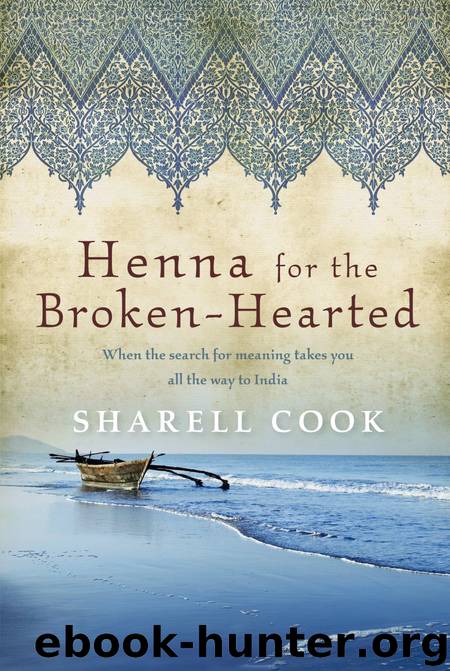 Henna for the Broken Hearted by Sharell Cook