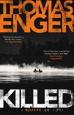 Henning Juul 05 Killed by Thomas Enger