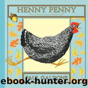 Henny Penny by Paul Galdone