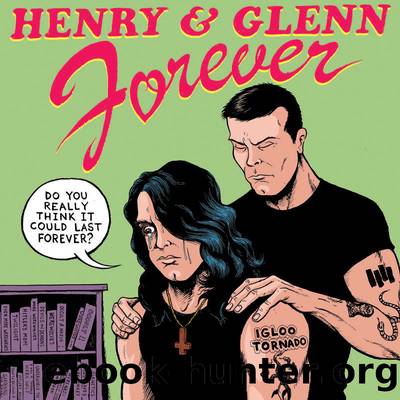 Henry & Glenn Forever by Tom Neely