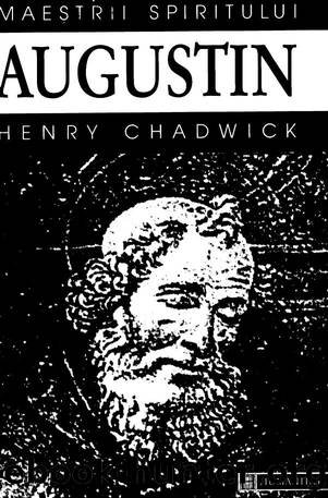 Henry Chadwick by Augustin (Maestrii spiritului)