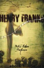 Henry Franks A Novel by Peter Adam Salomon