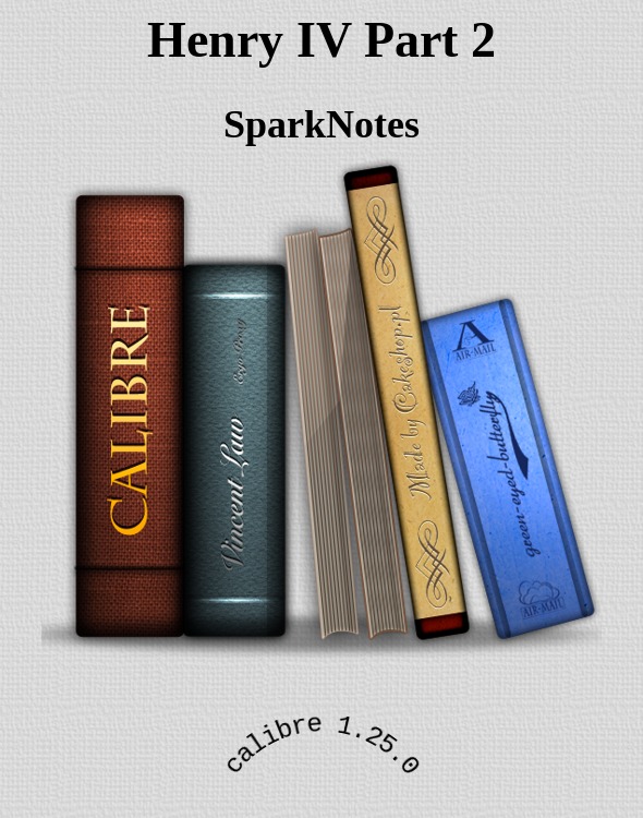 Henry IV Part 2 by SparkNotes