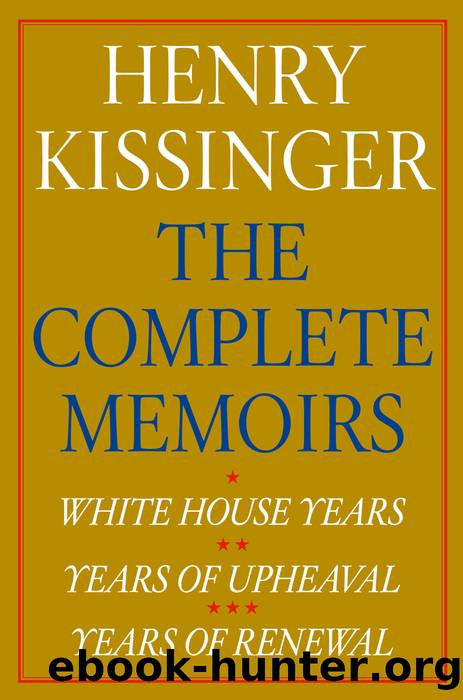 Henry Kissinger the Complete Memoirs E-book Boxed Set by Henry Kissinger