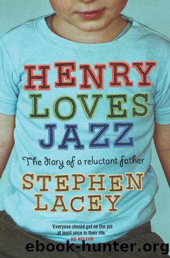 Henry Loves Jazz by Stephen Lacey