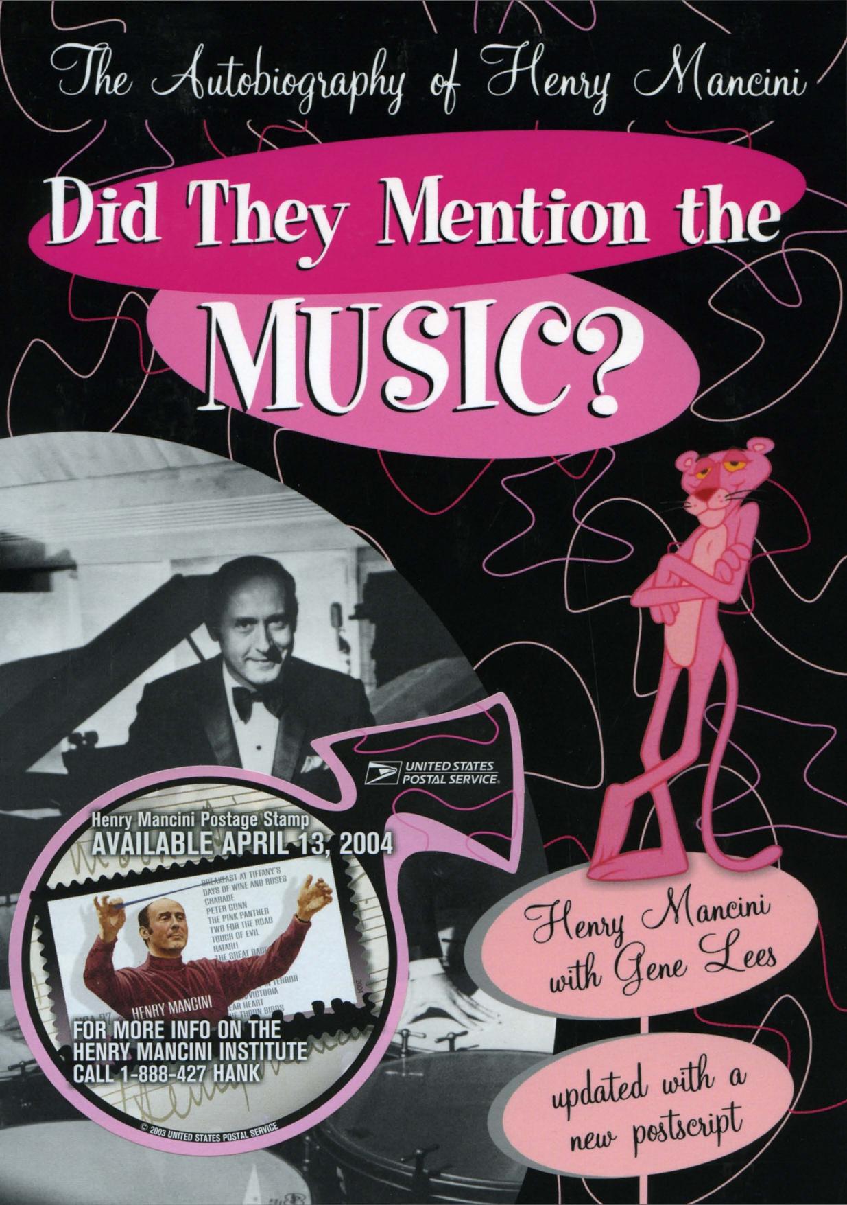 Henry Mancini, Gene Lees by Did They Mention The Music. The Autobiography of Henry Mancini (2001)