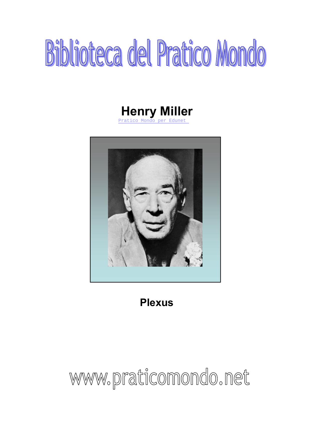 Henry Miller-Plexus by Unknown