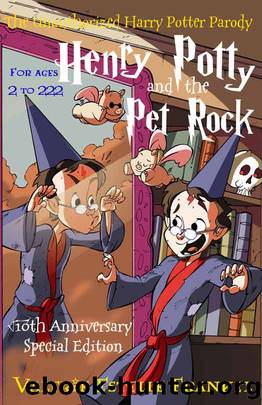 Henry Potty and the Pet Rock by Valerie Estelle Frankel