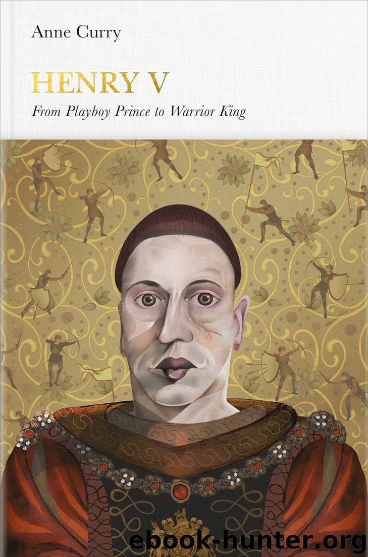 Henry V (Penguin Monarchs) by Anne Curry