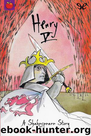 Henry V by Andrew Matthews