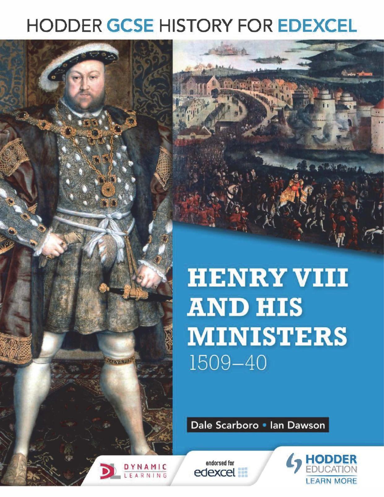 Henry VIII & His Ministers, 1509-40 by Ian Dawson Dale Scarboro