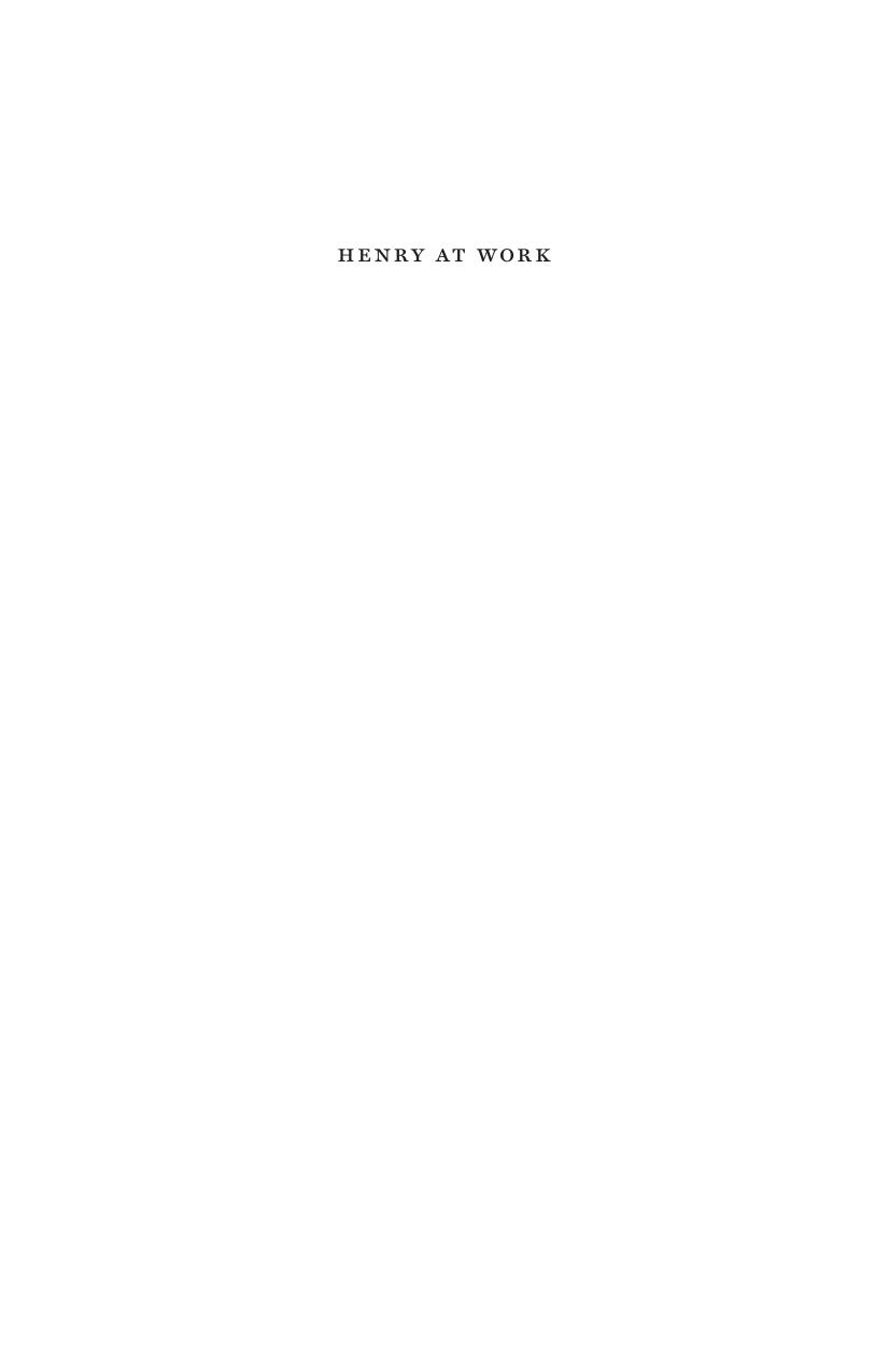 Henry at Work: Thoreau on Making a Living by John Kaag; Jonathan van Belle