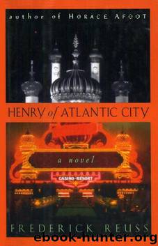Henry of Atlantic City by Frederick Reuss