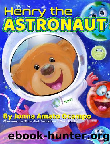 Henry the Astronaut by Jonna Amato-Ocampo