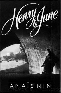Henry y June by Nin Anaïs