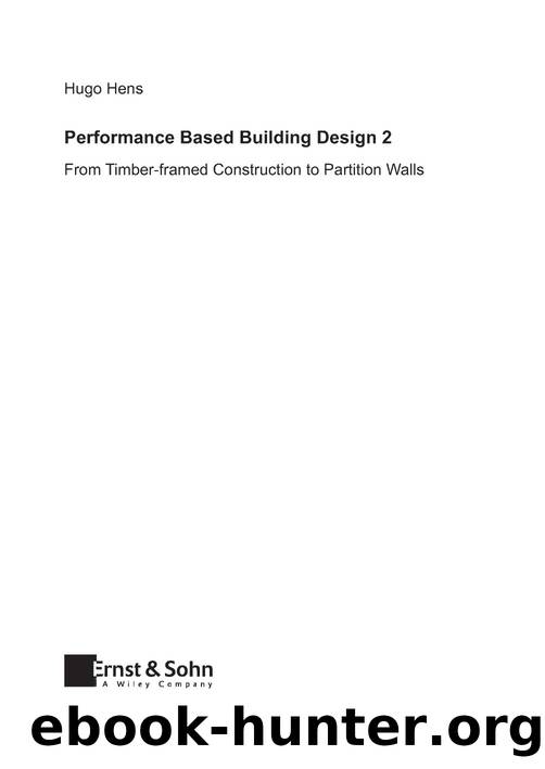 Hens H. Performance Based Building Design 2. From Timber-framed...2013 by 4<8=8AB@0B>@